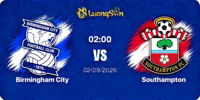 Soi Kèo Birmingham City vs Southampton, 22h00 Ngày 1/9: Điểm Tựa Sân Nhà, Nhấn Chìm Bầy Thánh