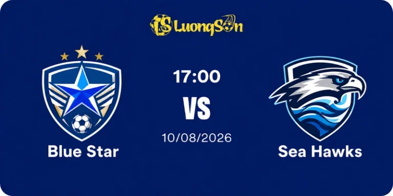 Nhận định Blue Star vs Sea Hawks, 17h00 ngày 10/8: Cán cân mong manh