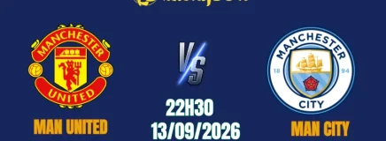 Soi Kèo Man United vs Man City, 22h30 Ngày 13/9: Derby Đến Sớm, Khúc Khải Hoàn Nửa Xanh