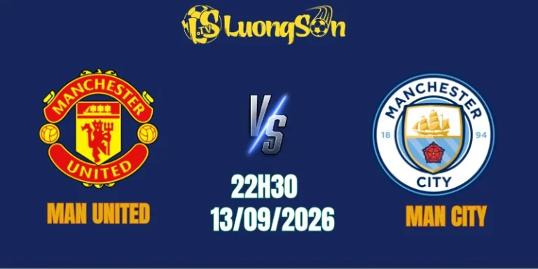 Soi Kèo Man United vs Man City, 22h30 Ngày 13/9: Derby Đến Sớm, Khúc Khải Hoàn Nửa Xanh