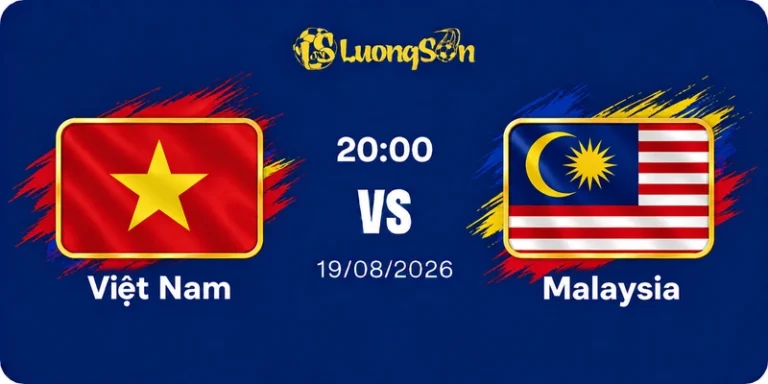 Nhận Định Việt Nam Vs Malaysia, 20h00 Ngày 19/8/2026: Sức Mạnh Chảo Lửa Mỹ Đình