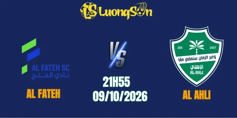 Soi Kèo Al Fateh vs Al Ahli, 21h55 Ngày 9/10: Hỏa Lực Khách Áp Đảo, Chủ Nhà Lún Sâu Khủng Hoảng
