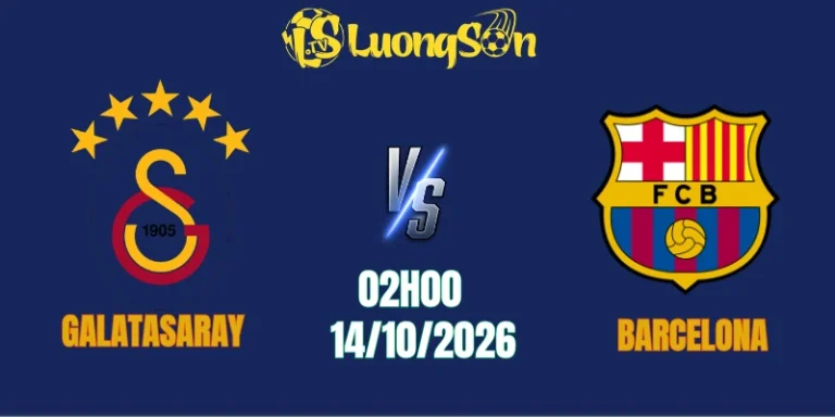 Soi Kèo Galatasaray vs Barcelona, 02h00 Ngày 14/10: Sức Mạnh Hủy Diệt
