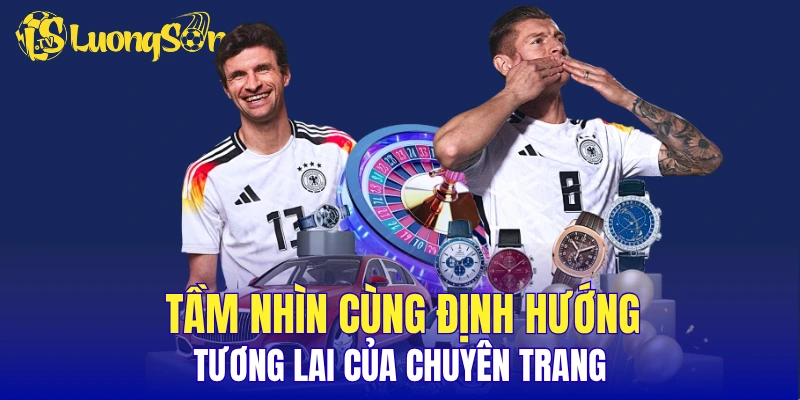 Tầm nhìn cùng định hướng tương lai của chuyên trang