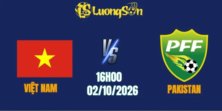 Nhận Định Việt Nam Vs Pakistan, 16h00 Ngày 2/10: Đội Nhà Rửa Hận Ra Uy